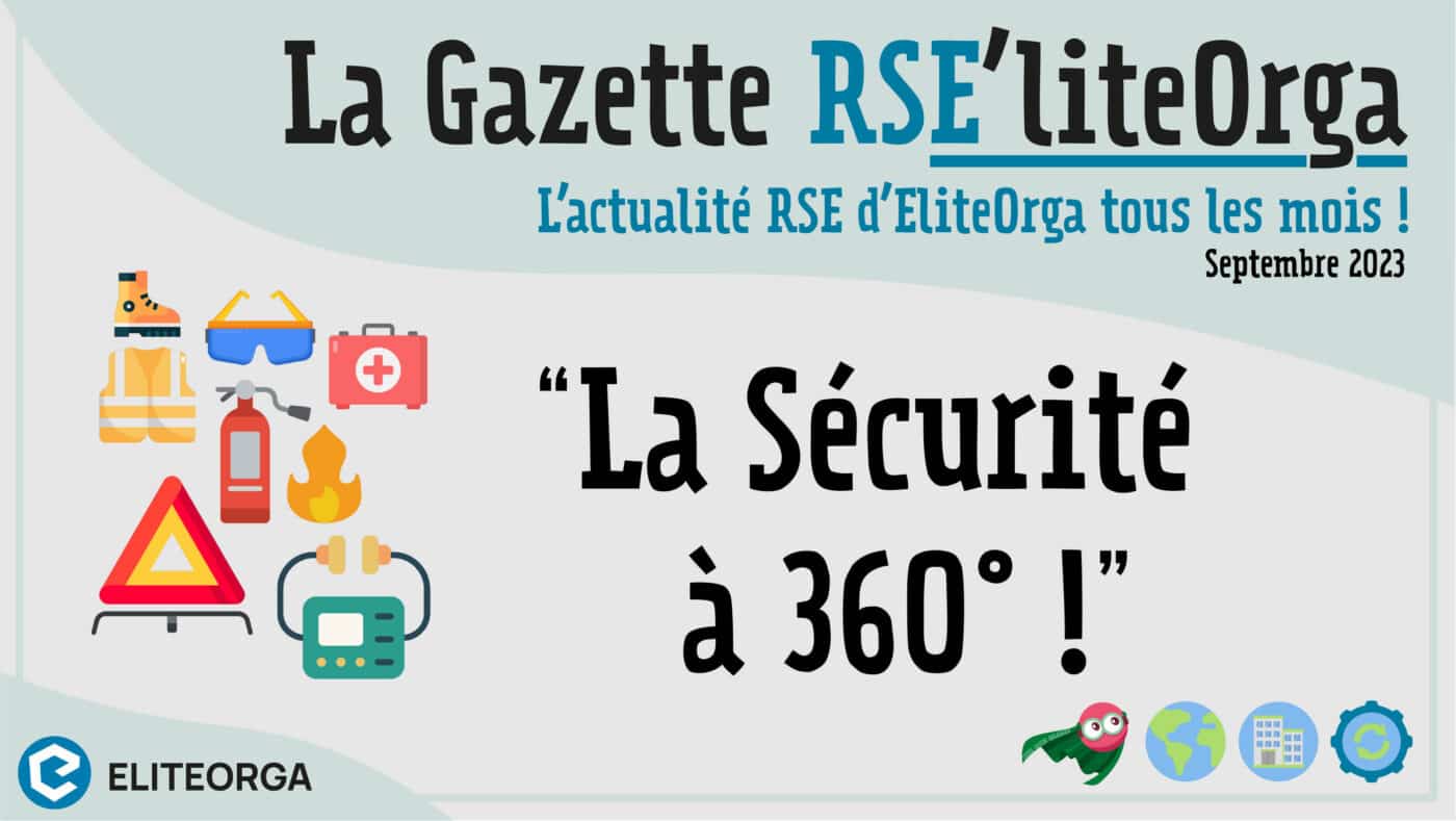 Gazette RSE Sécurité EliteOrga