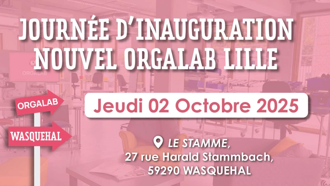 Nouveau centrée de formation OrgaLab Lille WASQUEHAL - EliteOrga