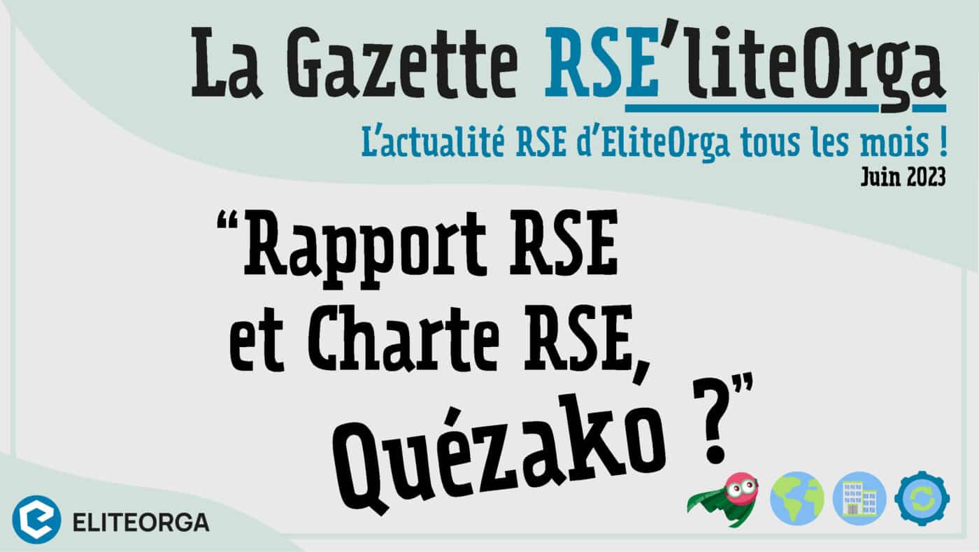 Rapport RSE Charte RSE EliteOrga